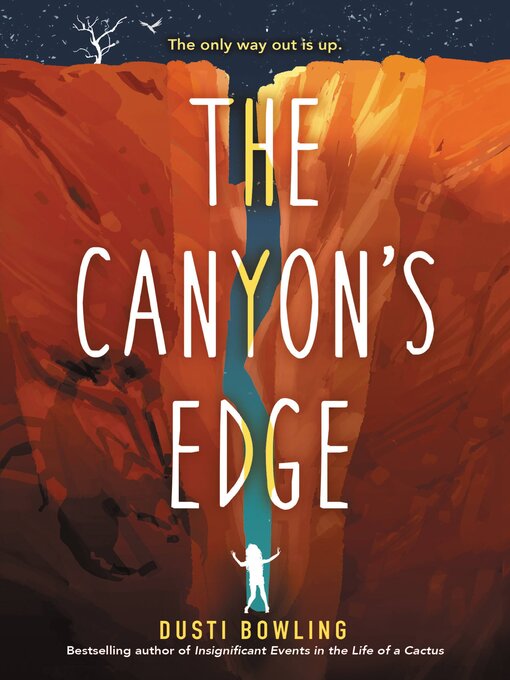 Title details for The Canyon's Edge by Dusti Bowling - Wait list